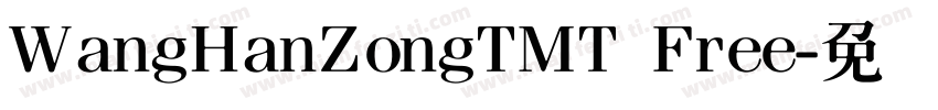 WangHanZongTMT Free字体转换